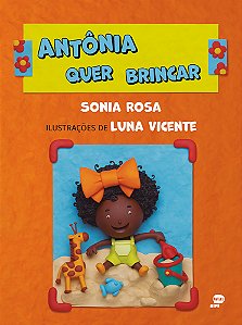 Livro Antônia quer brincar