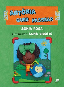 Livro Antônia quer passear