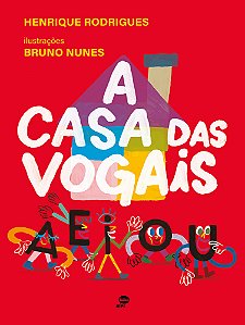 Livro A Casa Das Vogais