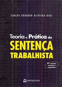 Livro Teoria E Prática Da Sentença Trabalhista - 08Ed/22