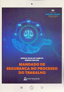 Livro Mandado De Segurança No Processo Do Trabalho - 01Ed...