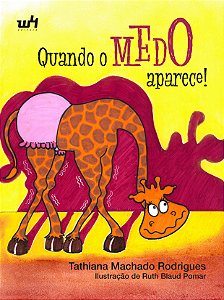 Livro Quando o medo aparece!