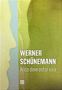 Livro Alice deve estar viva
