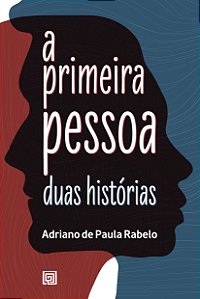 Livro A primeira pessoa: duas histórias