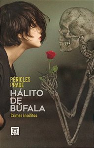 Livro Hálito de búfala: crimes insólitos