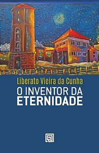 Livro O inventor da eternidade