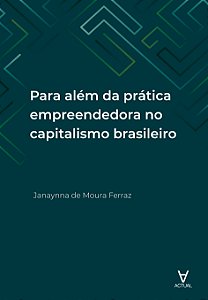 Livro Para além da prática empreendedora no capitalismo b...