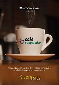 Livro Café cooperativo: economia colaborativa, diversidad...