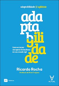 Livro Adaptagilidade: como se tornar um agente de mudança...