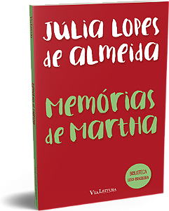 Livro Memórias De Martha - Júlia Lopes De Almeida