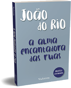 Livro A Alma Encantadora Das Ruas