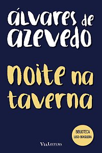 Livro Noite Na Taverna - Álvares De Azevedo