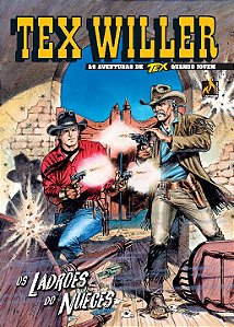 Livro Tex Willer Nº 24: Os ladrões do Nueces (Volume 24)