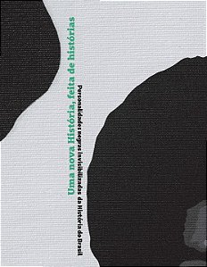 Livro Uma nova História, feita de histórias: personalidad...