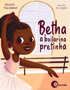 Livro Betha a bailarina pretinha