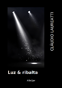 Livro Luz & ribalta