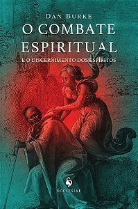Livro O Combate Espiritual E O Discernimento Dos Espírito...