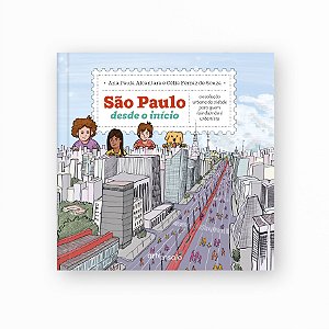 Livro São Paulo Desde O Início - A Evolução Urbana Da Cidade Pa...