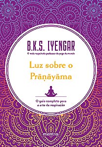 Luz Sobre o Prãnãyama
