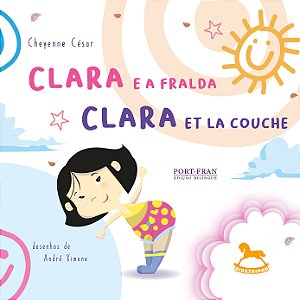 Livro Clara e a fralda | Clara et la couche