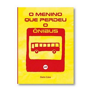 Livro O menino que perdeu o ônibus