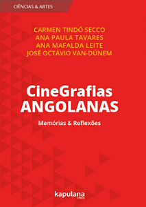 Livro CineGrafias angolanas: memórias e reflexões