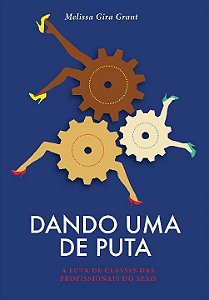 Livro Dando Uma De Puta