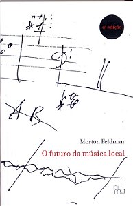 Livro O Futuro Da Música Local - 02Ed/21