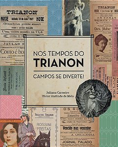 Livro Nos Tempos Do Trianon: Campos Se Diverte