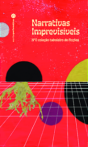 Livro Narrativas imprevisíveis: Nº0 Colecão tabuleiro de ficçõe...