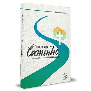 Livro Conversas No Caminho