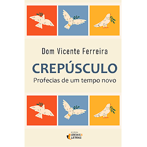 Livro Crepúsculo: profecias de um tempo novo