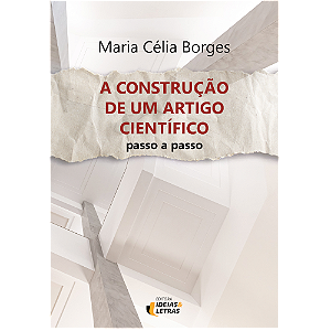 Livro A construção de um artigo científico: passo a passo