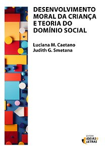 Livro Desenvolvimento moral da criança e teoria do domíni...