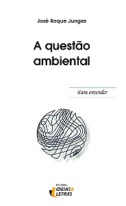 Livro Para entender - A Questão Ambiental