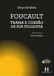 Livro Foucault: Trama e Coesão de sua Filosofia