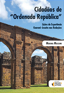 Livro Cidadãos de Ordenada República: Lições da Experiência Gua...