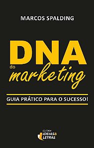 Livro DNA do Marketing: Guia prático para o sucesso
