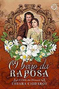 Livro O Beijo da Raposa: O Clube dos Devassos Livro 4 (Volume 4...