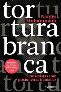 Livro Tortura branca: entrevistas com prisioneiras irania...