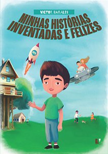 Livro Minhas Histórias Inventadas E Felizes