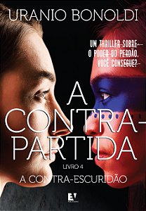 Livro A Contrapartida - Livro 4: A Contra-escuridão