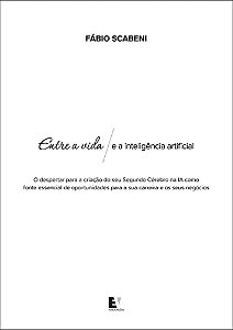 Livro Entre a vida e a inteligência artificial: o despertar par...