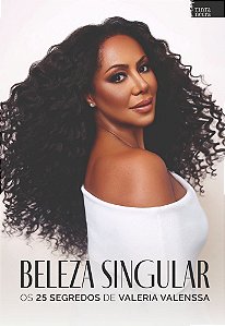 Livro Beleza singular: os 25 segredos de Valeria Valenssa