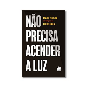 Livro Não precisa acender a luz