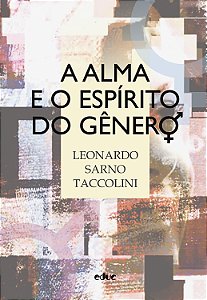 Livro A Alma E O Espírito Do Gênero