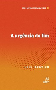 Livro A Urgência Do Fim