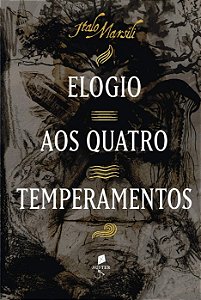Livro Elogio Aos Quatro Temperamentos
