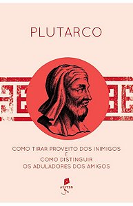 Livro Como Tirar Proveito Dos Inimigos E Como Distinguir Os Adu...