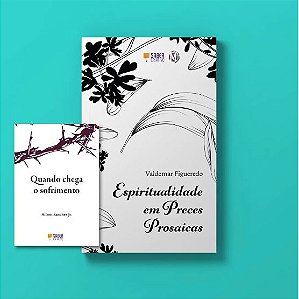 Livro Espiritualidade Em Preces Prosaicas